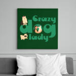 printfashion Őrült kutyás hölgy - Vászonkép - Sötétzöld (14472962)