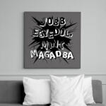 printfashion Jobb egyedül, mint magadba - Vászonkép - Sötétszürke (16529326)