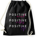 printfashion Positive mind Positive vibes positive vibes - Sportzsák, Tornazsák - Fekete (16393384)