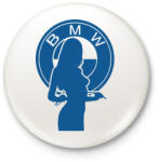 printfashion BMW LOGO GIRL - Kitűző, hűtőmágnes - Fehér (3077699)