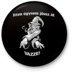 printfashion Itt úgysem jössz át - Gandalf - Gyűrűk ura - Kitűző, hűtőmágnes - Fekete (3103829)