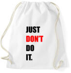 printfashion just-don't-do-it-2-black-red - Sportzsák, Tornazsák - Fehér (878105)