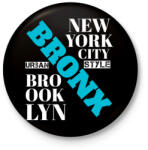 printfashion bronx nyc - Kitűző, hűtőmágnes - Fekete (4384981)