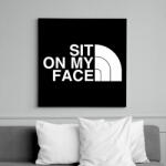 printfashion Sit on my face - Vászonkép - Fekete (6658966)