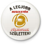 printfashion Hegesztő szülinapja július színes - Kitűző, hűtőmágnes - Fehér (5523309)