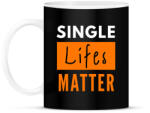 printfashion single lifes matter - Bögre - Fekete (1941208)