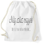 printfashion Még szűz vagyok! - Sportzsák, Tornazsák - Fehér (283570)