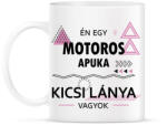 printfashion Én egy motoros apuka kicsi lánya vagyok - Bögre - Fehér (6368139)