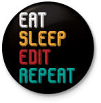 printfashion Eat, sleep, edit, repeat színes - Kitűző, hűtőmágnes - Fekete (5245822)