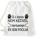 printfashion Ha ő nem, akkor én sem! - Sportzsák, Tornazsák - Fehér (4833664)