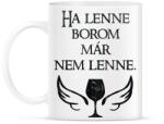 printfashion Ha lenne borom, már nem lenne. - Bögre - Fehér (16505770)