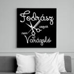 printfashion Fodrász vagyok, nem varázsló - Vászonkép - Fekete (6645872)