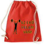 printfashion AZ ERŐ VELEM VAN - Sportzsák, Tornazsák - Piros (1499276)