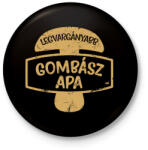 printfashion Legvargányabb gombász apa - Kitűző, hűtőmágnes - Fekete (11614979)