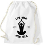 printfashion Lose your mind find your soul - Sportzsák, Tornazsák - Fehér (6872260)