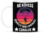 printfashion Ne kövess - Bögre - Fekete (14891033)
