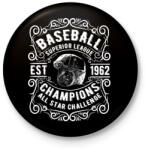 printfashion Baseball Szuper bajnokság - Kitűző, hűtőmágnes - Fekete (3091320)