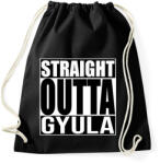 printfashion Straight Outta Gyula - Sportzsák, Tornazsák - Fekete (934707)
