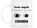 printfashion Tanár vagyok, a hátamon is van szemem - Bögre - Fehér (6456211)