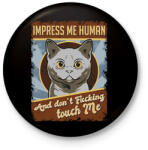printfashion impress me - Kitűző, hűtőmágnes - Fekete (3099634)