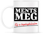 printfashion Ments meg ez a legénybúcsúm - Bögre - Fehér (6210817)