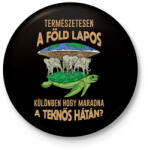 printfashion A Föld lapos - Kitűző, hűtőmágnes - Fekete (13211195)