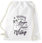printfashion Nekünk te vagy a világ drk - Sportzsák, Tornazsák - Fehér (4713047)