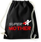 printfashion SUPER MOTHER - Sportzsák, Tornazsák - Fekete (7017039)