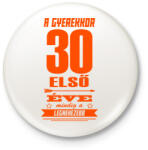 printfashion Az első 30 év! - Kitűző, hűtőmágnes - Fehér (3082308)
