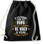 printfashion Te vagy a világ - Papa - Sportzsák, Tornazsák - Fekete (11958034)