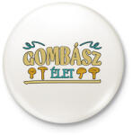 printfashion Gombász élet - Kitűző, hűtőmágnes - Fehér (11551531)