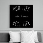 printfashion mom life is best life 2 - Vászonkép - Fekete (6975136)