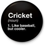 printfashion Cricket - Kitűző, hűtőmágnes - Fekete (3101576)