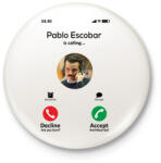 printfashion Escobar calling - Kitűző, hűtőmágnes - Fehér (12588281)