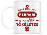 printfashion Csak kell egy Ferrari - Bögre - Fehér (7200633)
