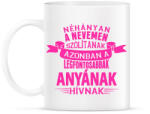 printfashion Anyának hívnak - Bögre - Fehér (791114)