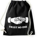 printfashion Trust no one! - Sportzsák, Tornazsák - Fekete (2362398)