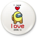 printfashion Among us - I need love - Kitűző, hűtőmágnes - Fehér (4800044)