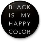 printfashion Black is my happy color - Kitűző, hűtőmágnes - Fekete (3103869)