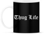 printfashion Thug Life - Bögre - Fekete (793838)