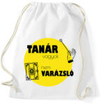 printfashion Tanár vagyok, nem Varázsló - Sportzsák, Tornazsák - Fehér (6506050)
