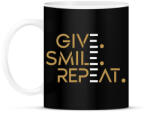 printfashion Give. Smile. Repeat - Bögre - Fekete (7291883)