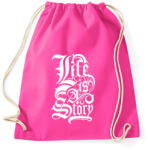 printfashion Az élet egy történet - Sportzsák, Tornazsák - Fukszia (184757)