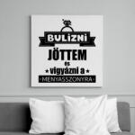printfashion Bulizni jöttem és vigyázni a menyasszonyra - Vászonkép - Fehér (7611396)