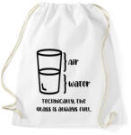 printfashion The glass is always full. - Sportzsák, Tornazsák - Fehér (5784640)