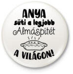 printfashion Anya süti a legjobb almáspitét a világon - Kitűző, hűtőmágnes - Fehér (16564522)