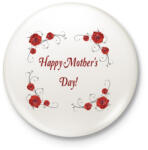 printfashion Happy Mothers Day - Kitűző, hűtőmágnes - Fehér (4712361)