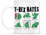 printfashion A t-rex utálja - Bögre - Fehér (11737165)