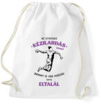 printfashion Ne vitatkozz kézilabdás lánnyal - Sportzsák, Tornazsák - Fehér (7156878)