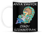 printfashion Anya vagyok zombi üzemmódban - Bögre - Fekete (14165327)